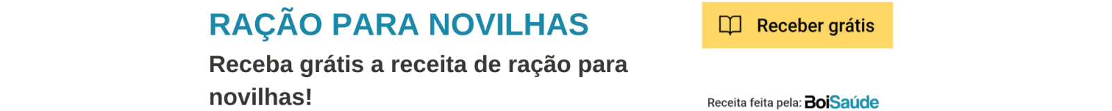 Como produzir novilha precoce? Ração para Novilhas - Como produzir novilha precoce?